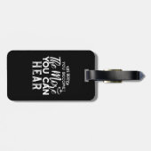 Je leiser man wird, desto mehr kann man Schwarz hö Gepäckanhänger (Rückseite horizontal)