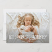 Je mehr das glühende Weihnachtsgeburt zum Foto wir Ankündigung (Vorderseite)