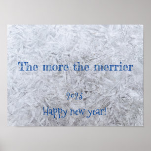 Je mehr desto besser Neujahrsgrußposter Poster