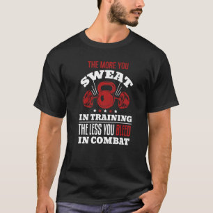 Je mehr du im Training schwitzst, desto weniger bl T-Shirt