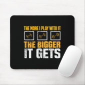Je mehr ich damit spiele, umso größer wird es mir mousepad (Mit Mouse)