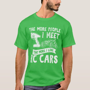Je mehr Menschen ich treffe, desto mehr liebe ich T-Shirt