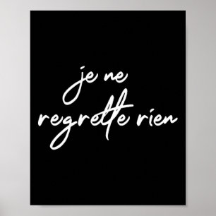 Je Ne Regrette Rien No Regrets Frankreich Französi Poster