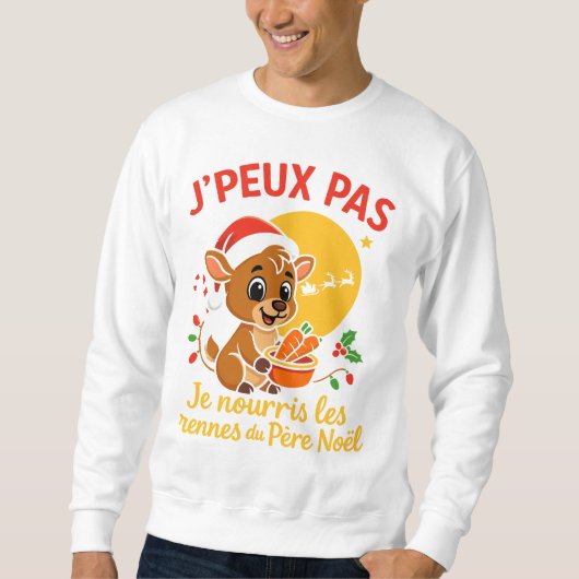 Je Nourris Les Rennes du Père Noël Sweatshirt (Vorderseite)