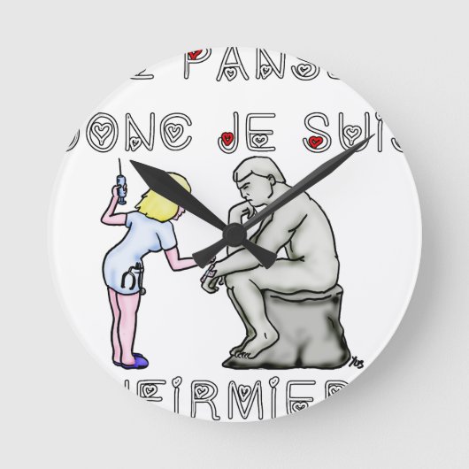 Je panse donc je suis (Infirmière) - Jeux de mots Runde Wanduhr (Vorderseite)