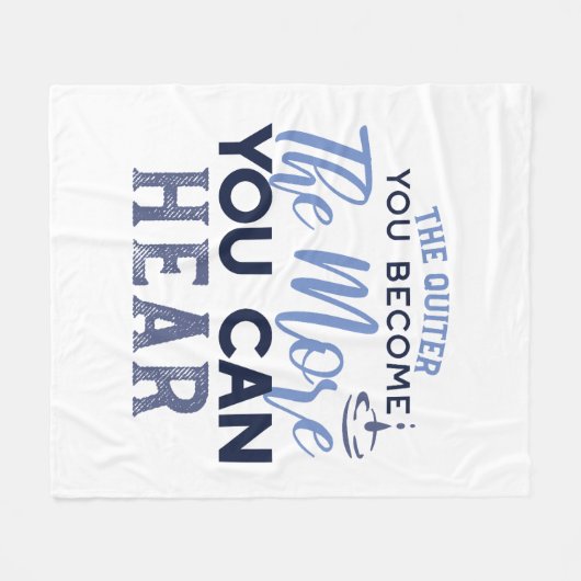 Je quiter Sie werden, desto mehr können Sie Zitat  Fleecedecke (Vorderseite (Horizontal))