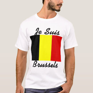 Je Suis Brüssel T - Shirt