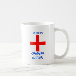 je suis Charles martel Kreuzfahrerkreuz Kaffeetasse