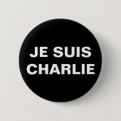 JE SUIS CHARLIE - ICH BIN CHARLIE BUTTON (Vorderseite)
