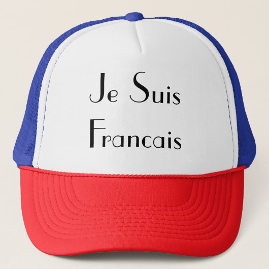 Je Suis Francais Hat Truckerkappe (Vorderseite)