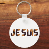 Je Suis - Ich bin Jesus-Begriff Schlüsselanhänger (Vorderseite)
