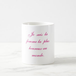 Je suis La femme Le plus hereux Au monde. Kaffeetasse