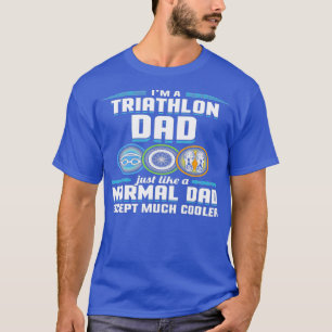 Je suis un papa de triathlon juste comme normal ex T-Shirt