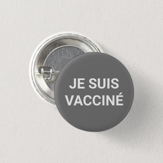 Je suis vacciné, grauweiße französische Sprache Button (Vorne & Hinten)