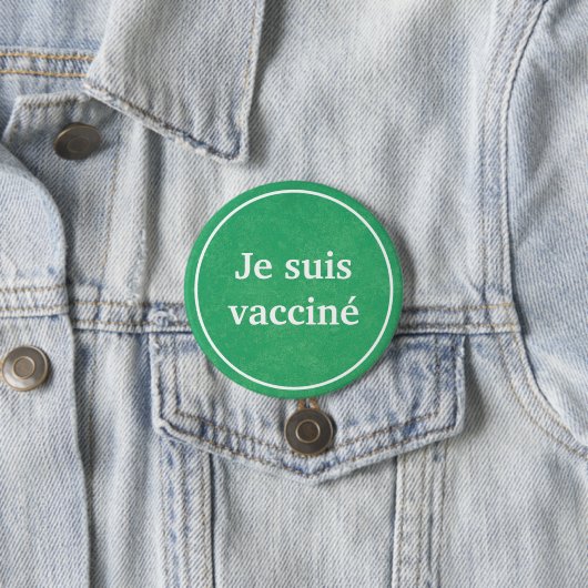 Je suis vacciné (Grüne) Schaltfläche Französisch Button (Beispiel)