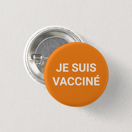 Je suis vacciné, orange-weiße französische Sprache Button (Vorne & Hinten)