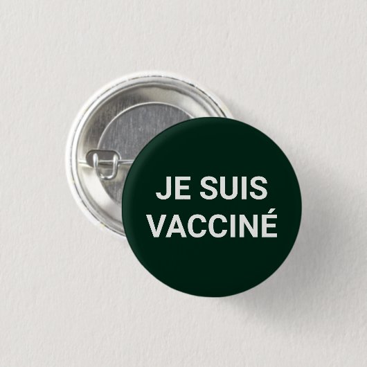 Je suis vacciné, piniengrüne französische Sprache Button (Vorne & Hinten)