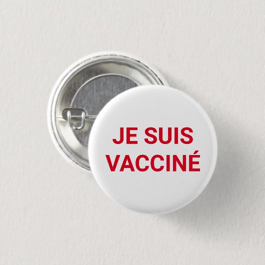 Je suis vacciné, rot-weiße französische Sprache Button (Vorne & Hinten)
