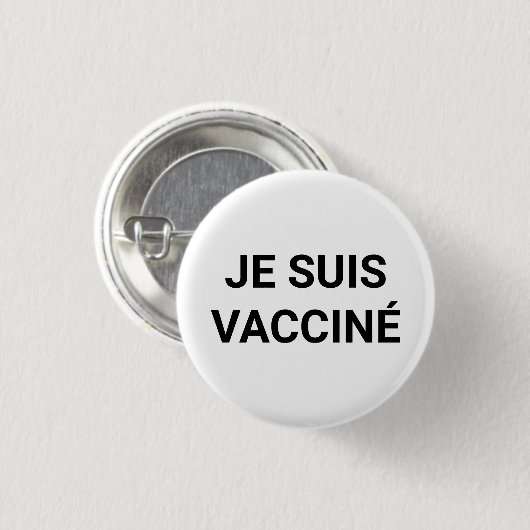 Je suis vacciné, schwarz-weiße französische Sprach Button (Vorne & Hinten)