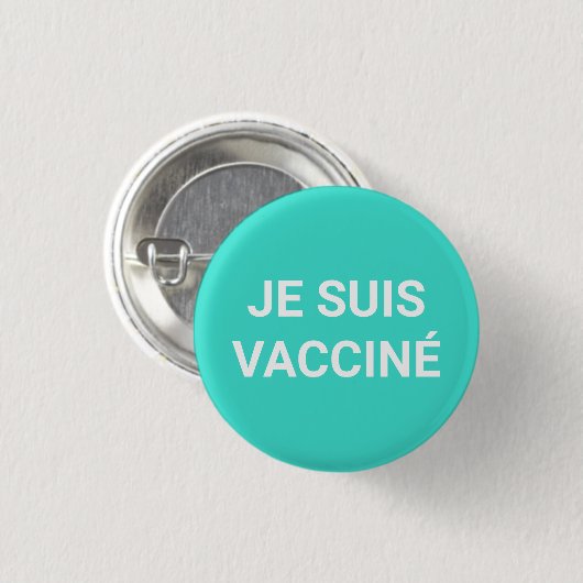 Je suis vacciné, türkisfarbene, weiße französische button (Vorne & Hinten)