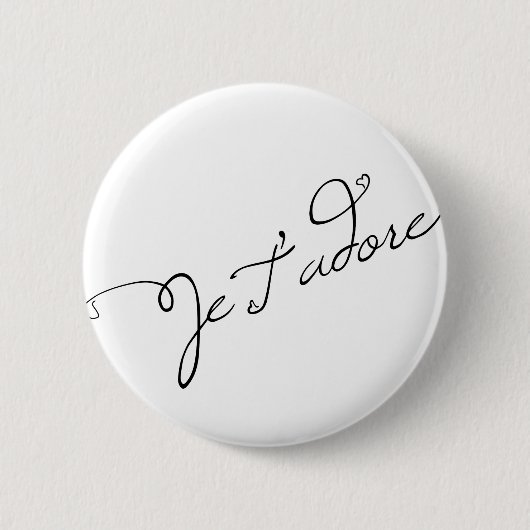 Je T adore Button (Vorderseite)