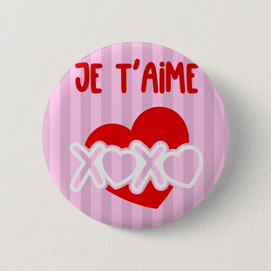 Je t’aime. button (Vorderseite)