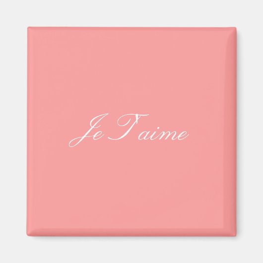 Je T-aime-Magnet Magnet (Vorne)