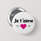 Je taime button (Vorne & Hinten)