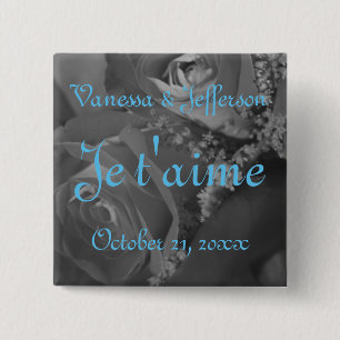 "Je t'aime" (Französisch - "Ich Liebe dich.") Button