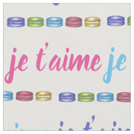 Je T'aime I Liebe You France Macaron Pastry Stoff