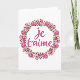 Je T'aime - Ich Liebe Sie - Französische Redewendu Karte