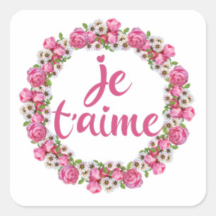Je T'aime - Ich Liebe Sie - Französische Redewendu Quadratischer Aufkleber