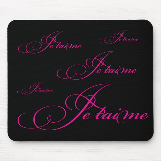 Je taime Liebe Words Mousepad (Vorne)