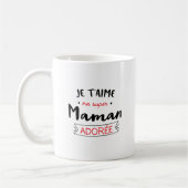 je taime ma super maman adorée Cadeau pour Femme Kaffeetasse (Links)
