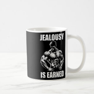 Jealousy verdient Bodybuilding Muscle Gym Motivat Kaffeetasse
