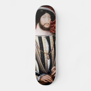 Jean Clouet - Francois I, König von Frankreich Skateboard