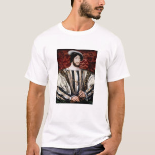 Jean Clouet - Francois I, König von Frankreich T-Shirt