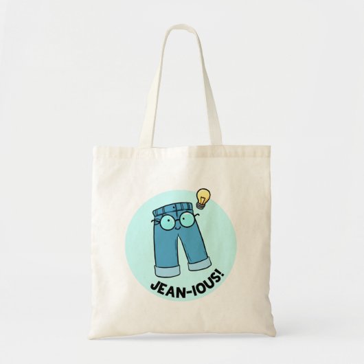 Jean-ious Denim Pants Pun Tote Bag Tragetasche (Vorne)