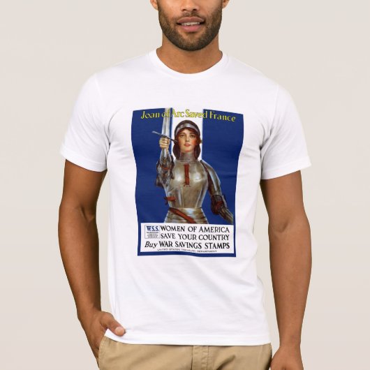 Jeanne d'Arc rettete Frankreich -- WWI T-Shirt (Vorderseite)
