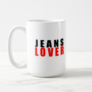 Jeans Liebhaber Kaffeetasse