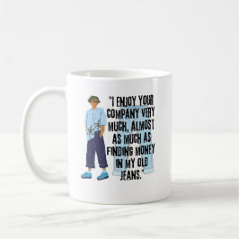 JEANS QUOTE KAFFEETASSE