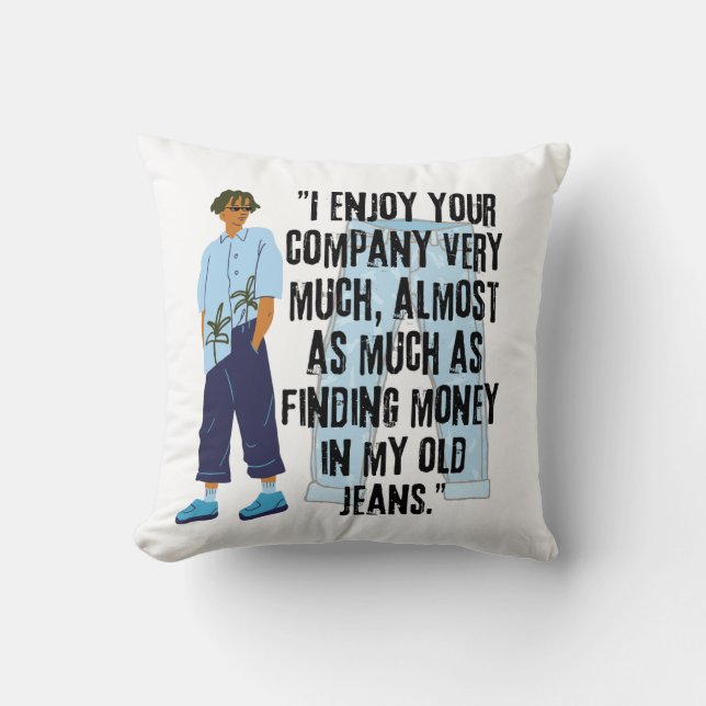 JEANS QUOTE KISSEN (Vorderseite)