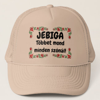 JEBIGA Többet mond minden szónál! drapp mici Truckerkappe