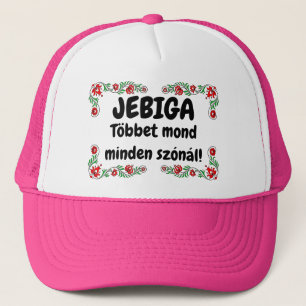 JEBIGA Többet mond minden szónál! rózsaszín mici Truckerkappe