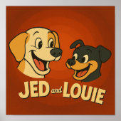 "Jed & Louie" Poster (Vorne)