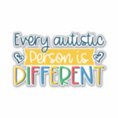 jede autistische Person ist anders Aufkleber (Vorderseite)