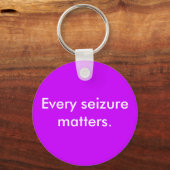 Jede Beschlagnahme ist wichtig Schlüsselanhänger (Vorderseite)