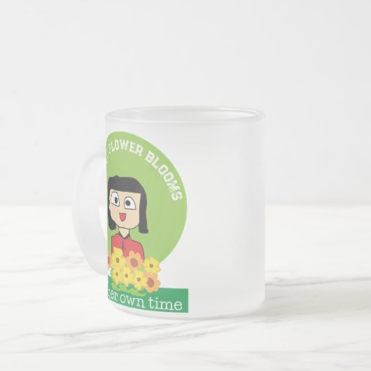 jede Blume blüht in ihrer eigenen Zeit Mattglastasse (Vorderseite Links)