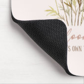 Jede Blume blüht in ihrer eigenen Zeit - rustikale Mousepad (Ecke)