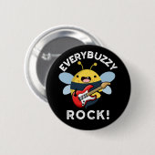 Jede Buzzy Rock Funny Music Biene Pun Dark BG Button (Vorne & Hinten)
